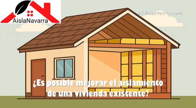 Es posible mejorar el aislamiento de una vivienda existente