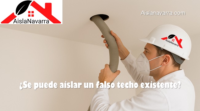se puede aislar un falso techo existente